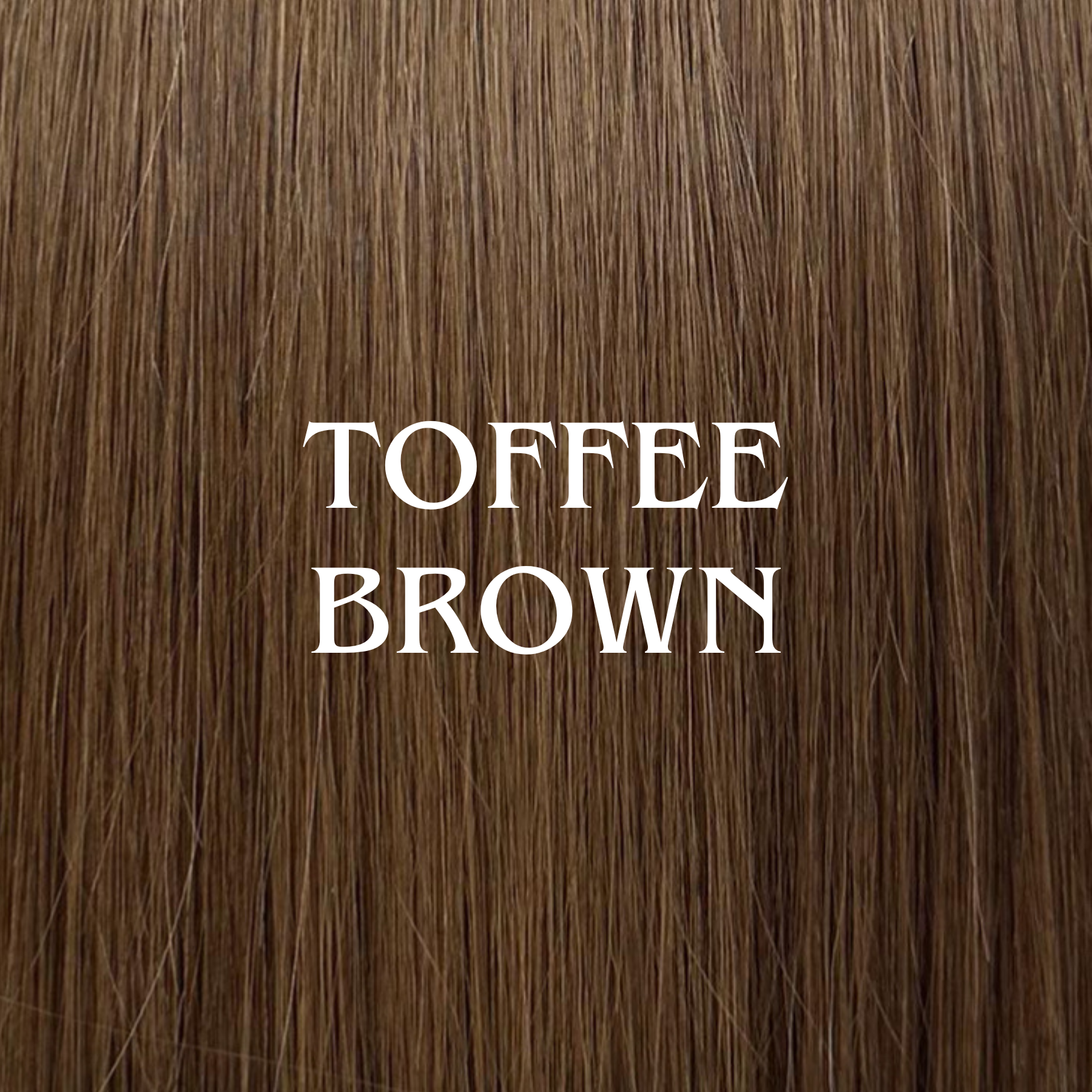 TOFFEE BROWN